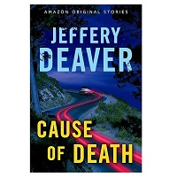 Cause of Death by Jeffery Deaver