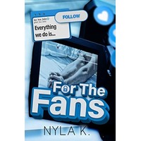 For The Fans by Nyla K ePub
