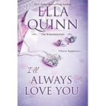I'll Always Love You by Ella Quinn ePub