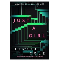 Just a Girl by Alyssa Cole