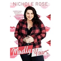 Madly Yours by Nichole Rose ePub