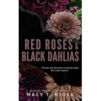 Red Roses and Black Dahlias by Macy T. Riosa ePub