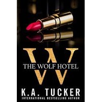 The Wolf Hotel by K.A. Tucker ePub