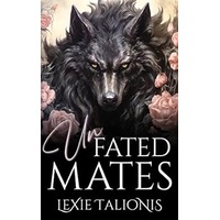 Unfated Mates by Lexie Talionis ePub