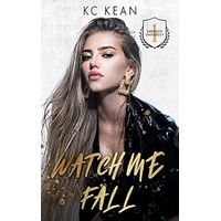 Watch Me Fall by KC Kean ePub