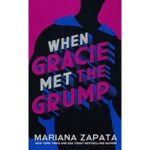 When Gracie Met The Grump by Mariana Zapata ePub