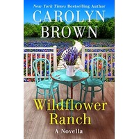 Wildflower Ranch by Carolyn Brown ePub