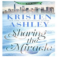 Sharing the Miracle by Kristen Ashley ePub