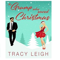 The Grump Who Saved Christmas by Tracy Leigh ePub