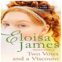 Two Vows and a Viscount by Eloisa James ePub