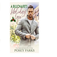 A Billionaire’s Holiday Love 2 by Posey Parks ePub