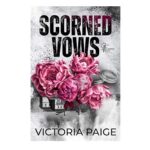 Scorned Vows by Victoria Paige