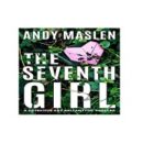 The Seventh Girl by Andy Maslen ePub
