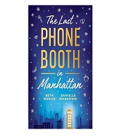 The Last Phone Booth in Manhattan by Beth Merlin