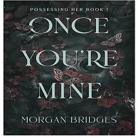 Once You're Mine by Morgan Bridges ePub