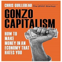 Gonzo Capitalism by Chris Guillebeau ePub