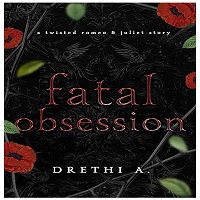 Fatal Obsession by Drethi A. ePub