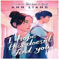 I Hope This Doesn't Find You by Ann Liang ePub