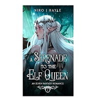 A Serenade To The Elf Queen by Niro J Hayle ePub