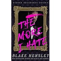 The More I Hate by Blake Hensley ePub
