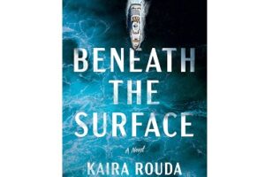 Beneath the Surface by Kaira Rouda
