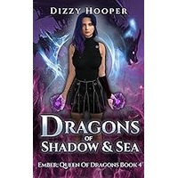 Dragons Of Shadow And Sea by Dizzy Hooper ePub