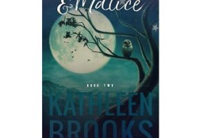 Moonshine & Malice by Kathleen Brooks