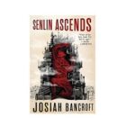 Senlin Ascends by Josiah Bancroft