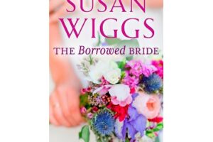 THE BORROWED BRIDE by Susan Wiggs