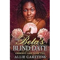 The Beta's Blind Date by Allie Carstens ePub