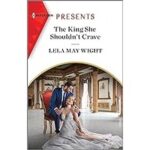 The King She Shouldn't Crave by Lela May Wight ePub