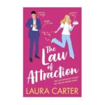 The Law of Attraction by Laura Carter