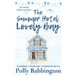 The Summer Hotel Lovely Bay PDF