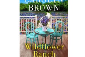 Wildflower Ranch by Carolyn Brown