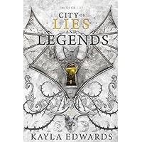 City of Lies and Legends by Kayla Edwards ePub