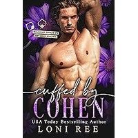 Cuffed by Cohen by Loni Ree ePub