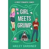 Girl Meets Grump by Hailey Gardiner ePub