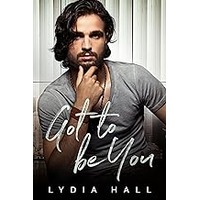 Got to be You by Lydia Hall ePub