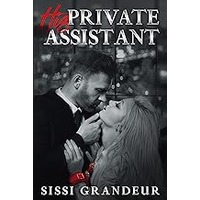 His Private Assistant by Sissi Grandeur ePub