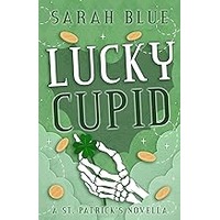 Lucky Cupid by Sarah Blue ePub