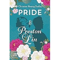 Pride and Preston Lin by Christina Hwang Dudley ePub
