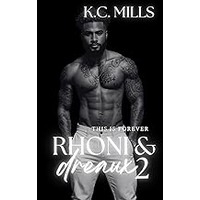 Rhoni & Dreaux 2 by K.C. Mills ePub