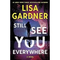 Still See You Everywhere by Lisa Gardner ePub