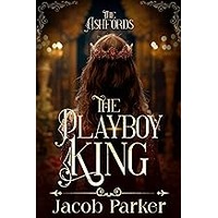 The Playboy King by Jacob Parker ePub