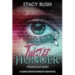 Twisted Hunger by Stacy Rush ePub