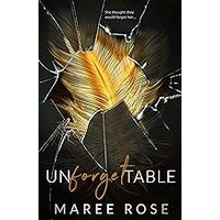 Unforgettable by Maree Rose ePub