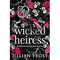 Wicked Heiress by Jillian Frost ePub