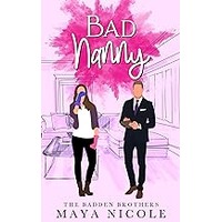 Bad Nanny by Maya Nicole ePub