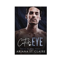 Catch My Eye Part by Ariana St. Claire