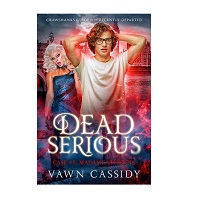 Dead Serious Case #5 Madame Vivienne by Vawn Cassidy